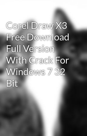 Corel Draw X3 Free Download Full Version